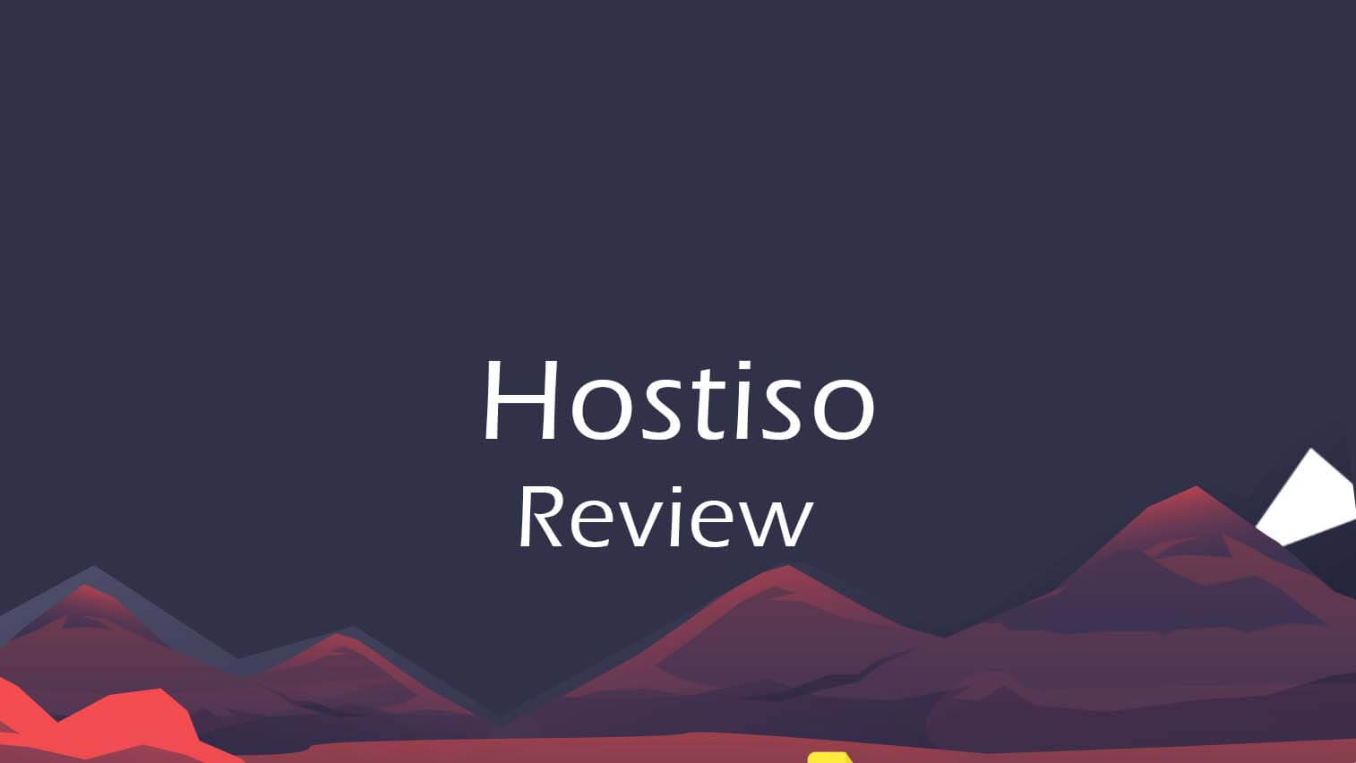Hostiso review hostingguiders